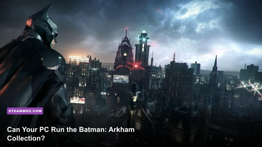 Batman overlooking Gotham City in Batman Arkham Knight
