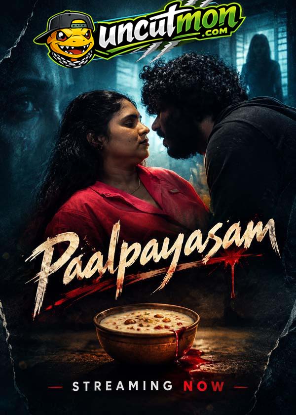 Paalpayasam 2026 UnCut Malayalam Short Film