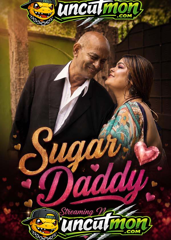 Sugar Daddy (2026) Uncut Hindi Short Film