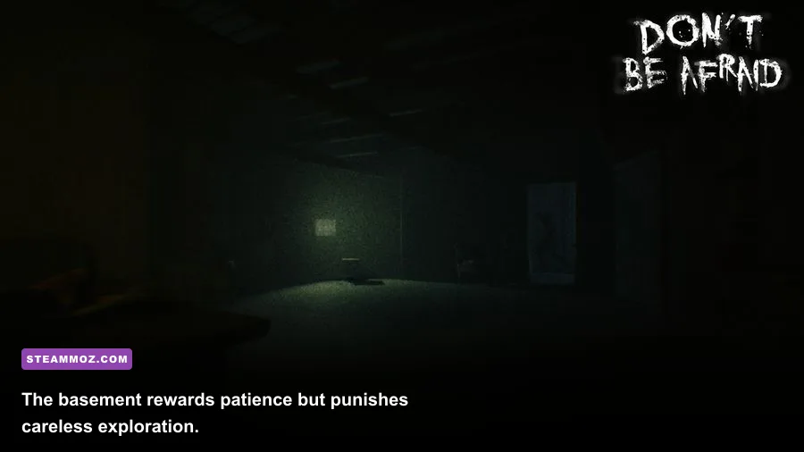 Dark basement area from Don't Be Afraid