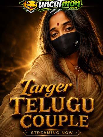 Larger Telugu Couple (2026) Stripchat Telugu Short Video HD