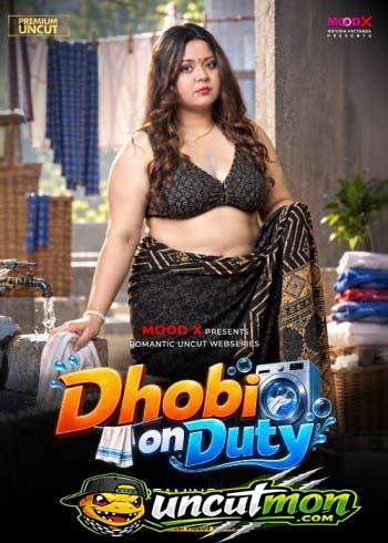 Dhobi on Duty 2026 Uncut MoodX Originals Short Film