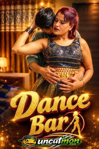 Dance Bar 2026 Uncut Hindi Short Film
