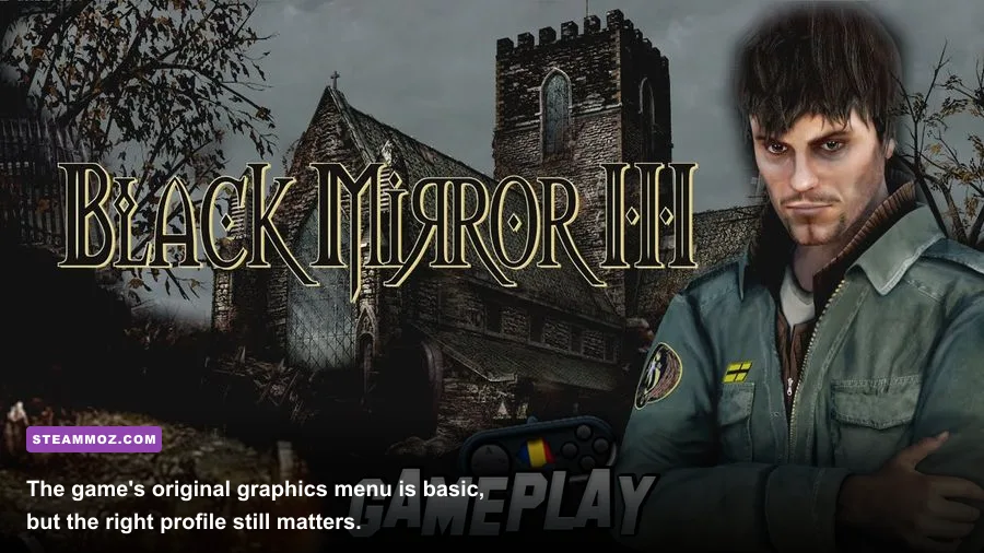 Black Mirror III PC graphics settings menu with resolution and quality options