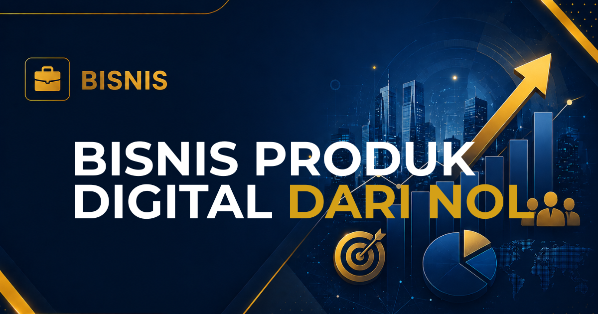 Mei Rizal - 7 Cara Memulai Bisnis Produk Digital Tanpa Membuat Semuanya dari Nol