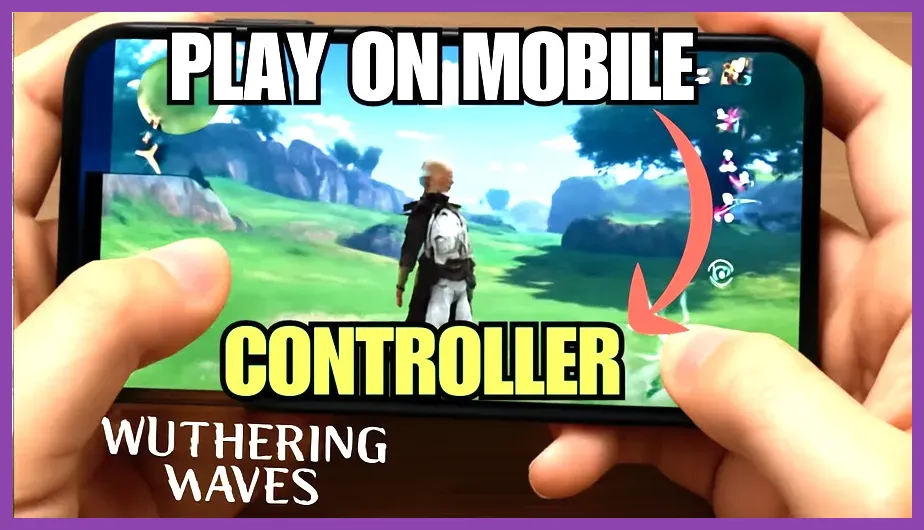 Playing Wuthering Waves on mobile with a connected controller