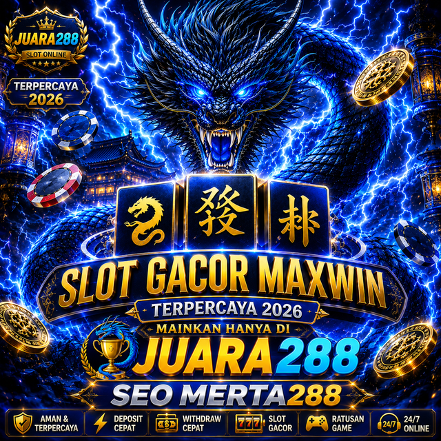 JUARA288 ; Tempat Menuju Slot Gacor Hari Ini & Slot Online Terpercaya Gampang Menang JP