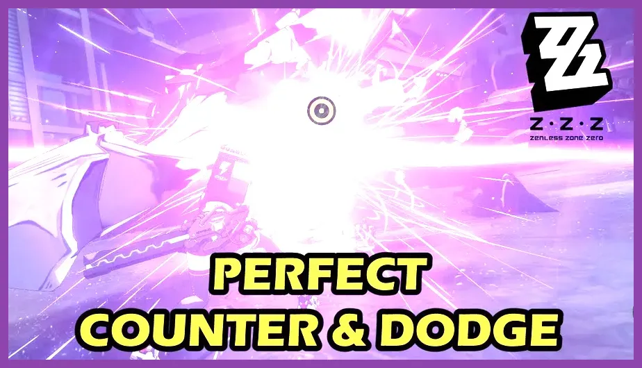 Zenless Zone Zero perfect dodge counter