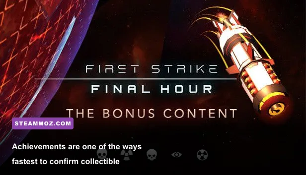 First Strike Final Hour Steam achievement list connected to hidden rewards