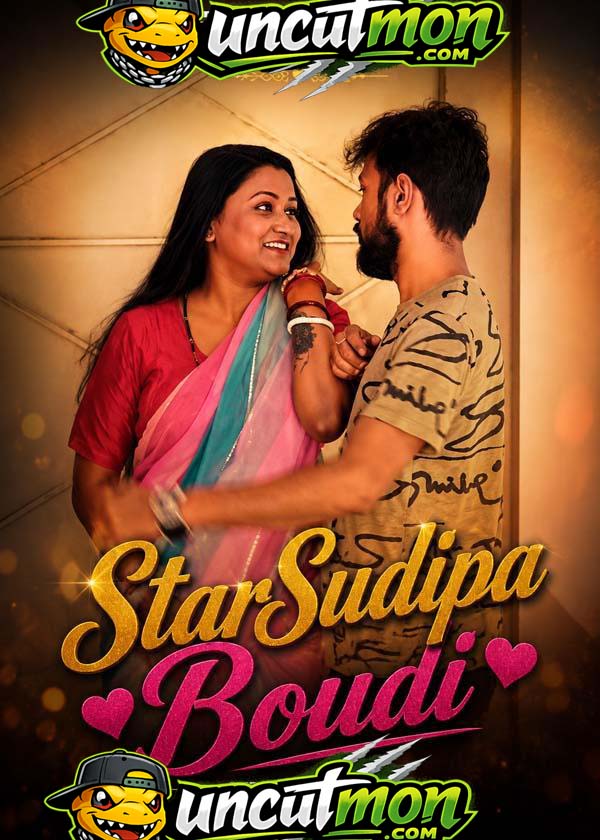 StarSudipa Boudi (2026) Uncut Hindi Short Film