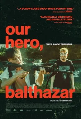 Our Hero, Balthazar 2026 Hindi ORG & English WEB-DL