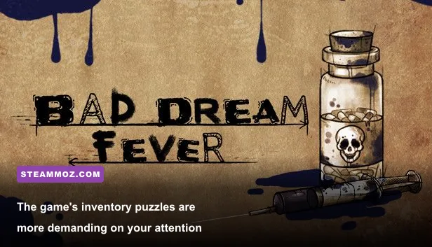 Bad Dream Fever inventory and puzzle interface during gameplay