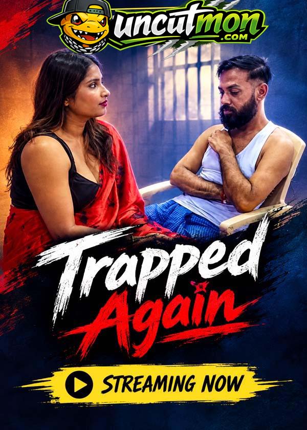 Trapped Again 2026 UnCut Hindi Short Film