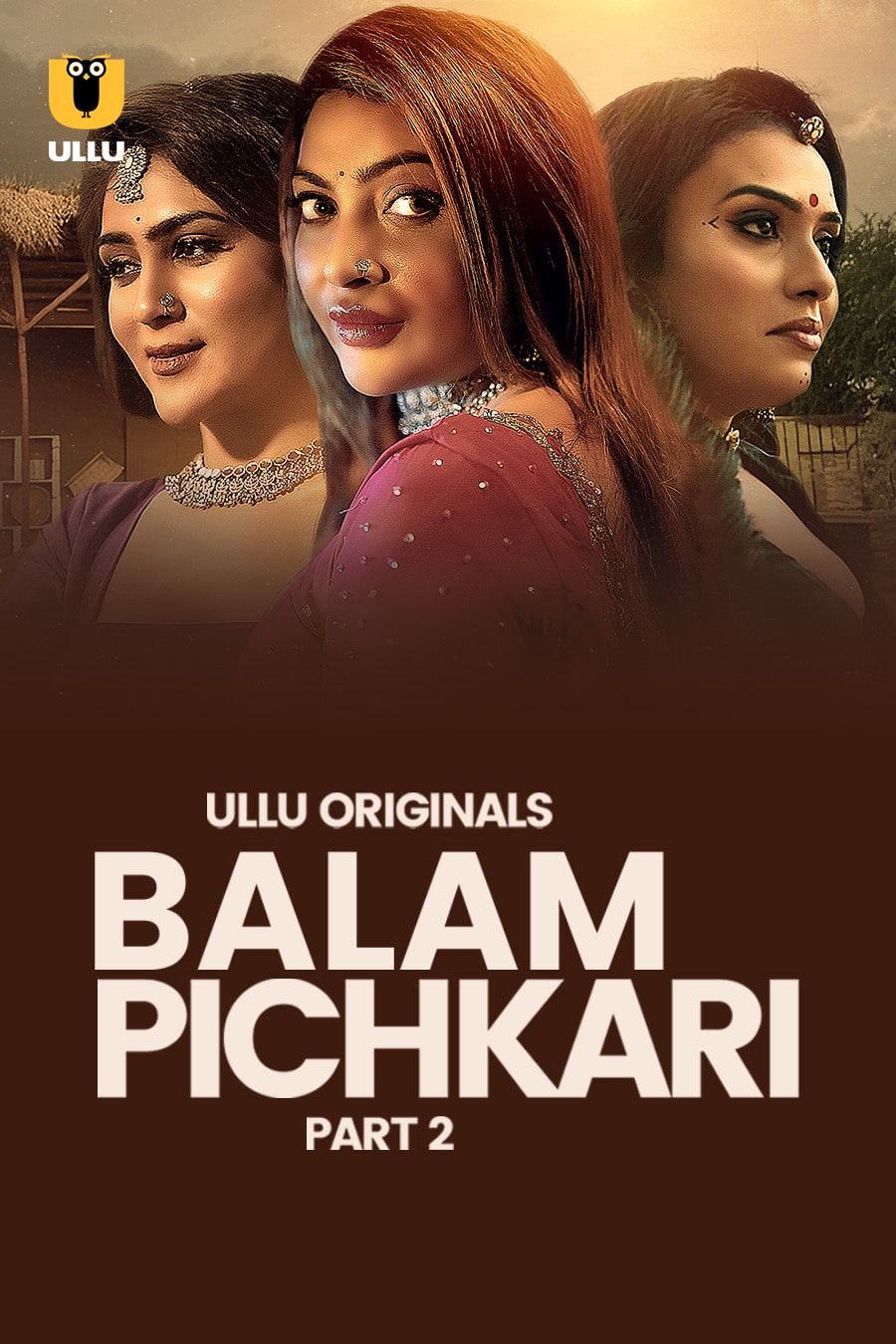 [18+] Balam Pichkari Part 2 (2025) S01 Hindi Ullu WEB-DL 1080p – 720p – 480p Download & Watch