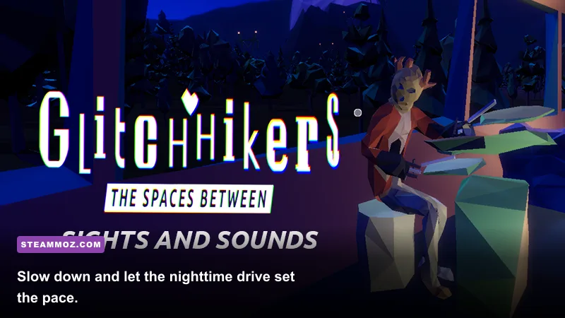 Glitchhikers The Spaces Between nighttime driving scene viewed from inside a car