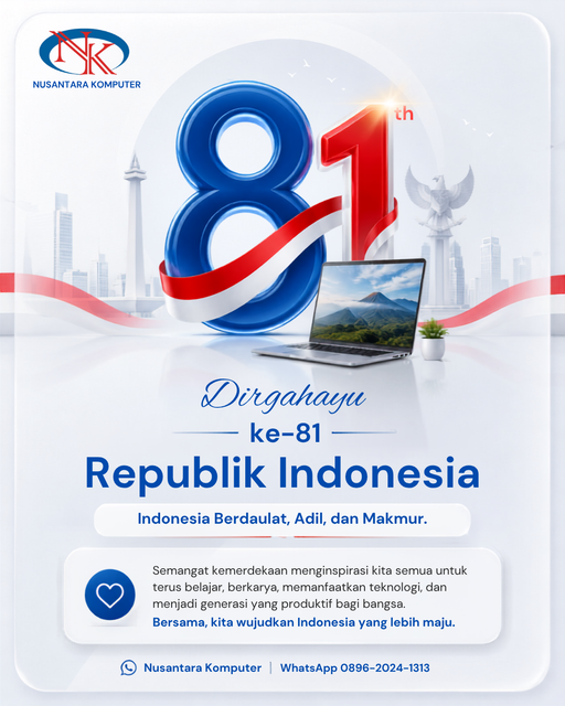 Semangat Kemerdekaan ke-81 RI Untuk Servis Laptop Tembalang Nusantara Komputer