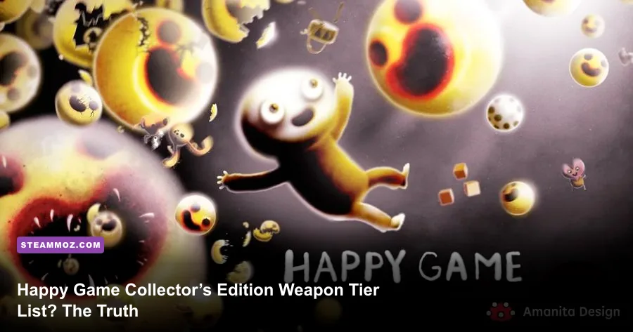 Happy Game Collector’s Edition Weapon Tier List? The Truth