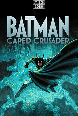 Batman: Caped Crusader - Stagione 2 (2026) [Completa] WEB-DL 1080p E-AC3 ITA ENG SUBS