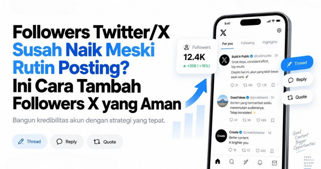 Cara tambah followers Twitter/X dengan cepat dan aman"