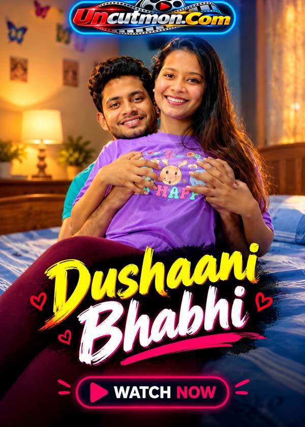 Dushaani Bhabhi 2026 UnCut Hindi Short Film
