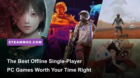 Collage of top offline single-player PC games