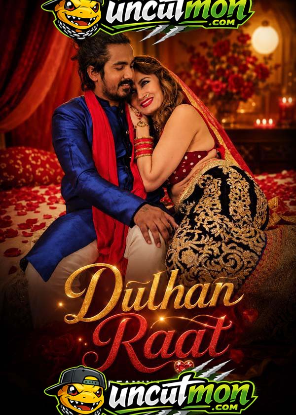 Dulhan Raat (2026) Uncut Hindi Short Film