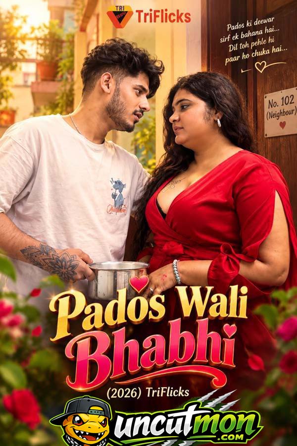 Pados Wali Bhabhi 2026 TriFlicks Uncut Hindi Short Film