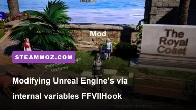 FFVIIHook configuration file and Unreal Engine 4 console tweaks