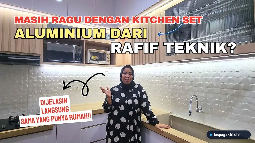 Pertanyaan yang Sering Diajukan (FAQ Seputar Kitchen Set Aluminium) - Inspirasi Las Pagar
