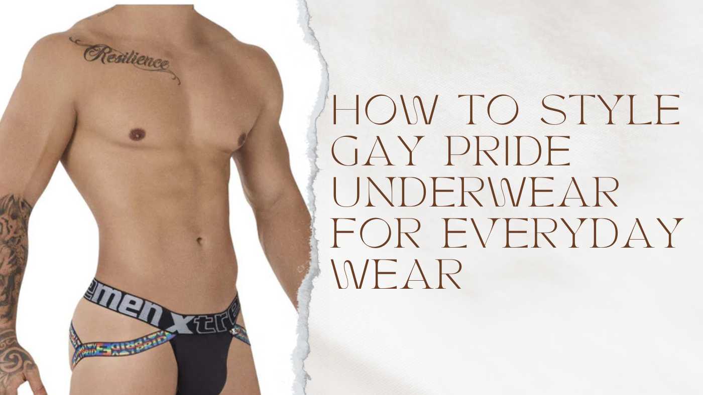 How-to-Style-Gay-Pride-Underwear-for-Everyday-Wear