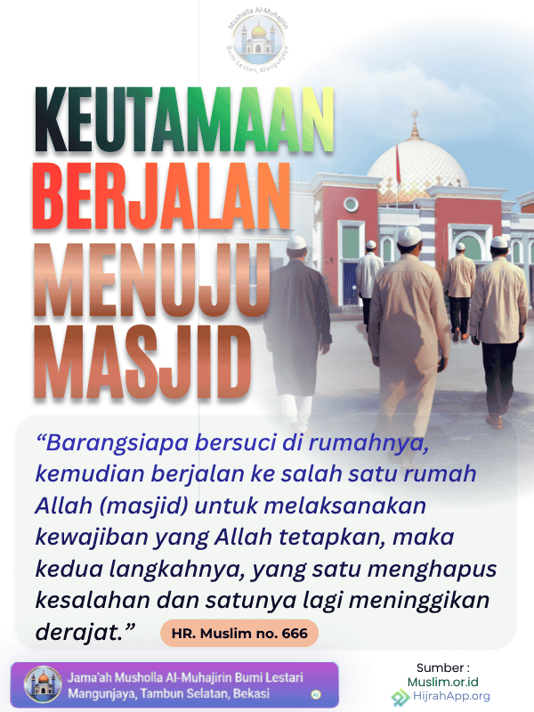Keutamaan Berjalan Menuju Masjid