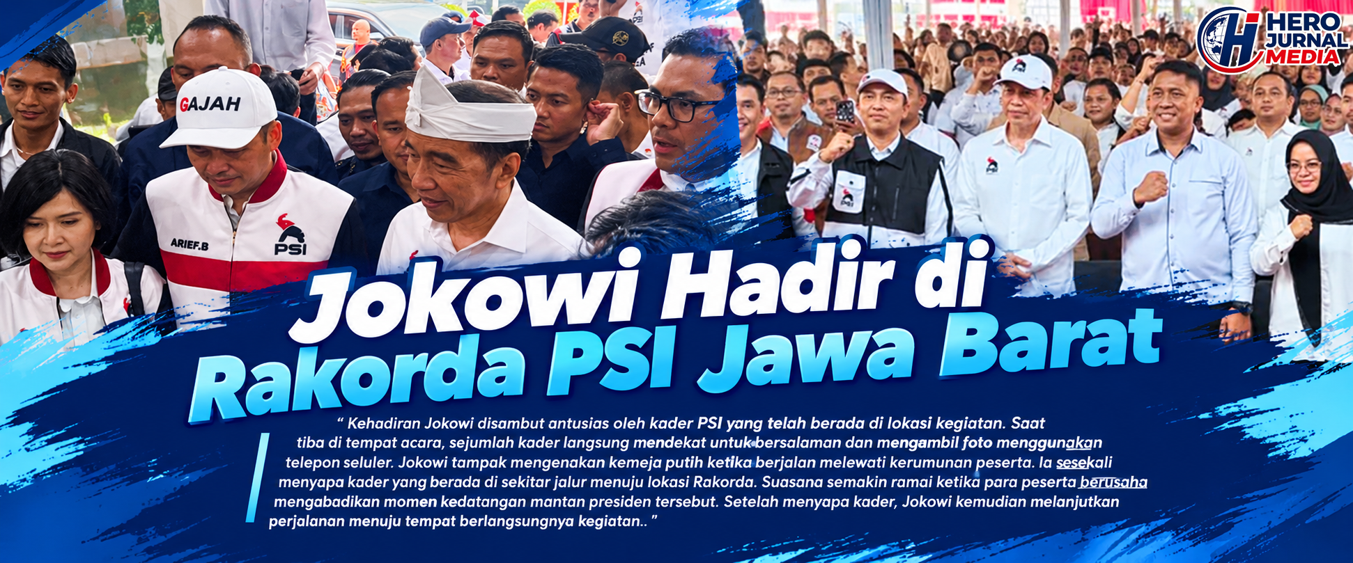 0 A Jokowi Hadir di Rakorda PSI Jawa Barat