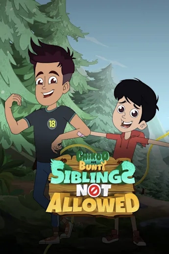 Chikoo aur Bunty – Siblings Not allowed (2025) Dual Audio [Bengali-Hindi] WEB-DL – 480P | 720P | 1080P – Download & Watch Online