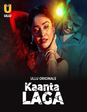 [18+] Kaanta Laga Part 1 (2024) S01 Hindi Ullu WEB-DL 1080p – 720p – 480p Download & Online Watch