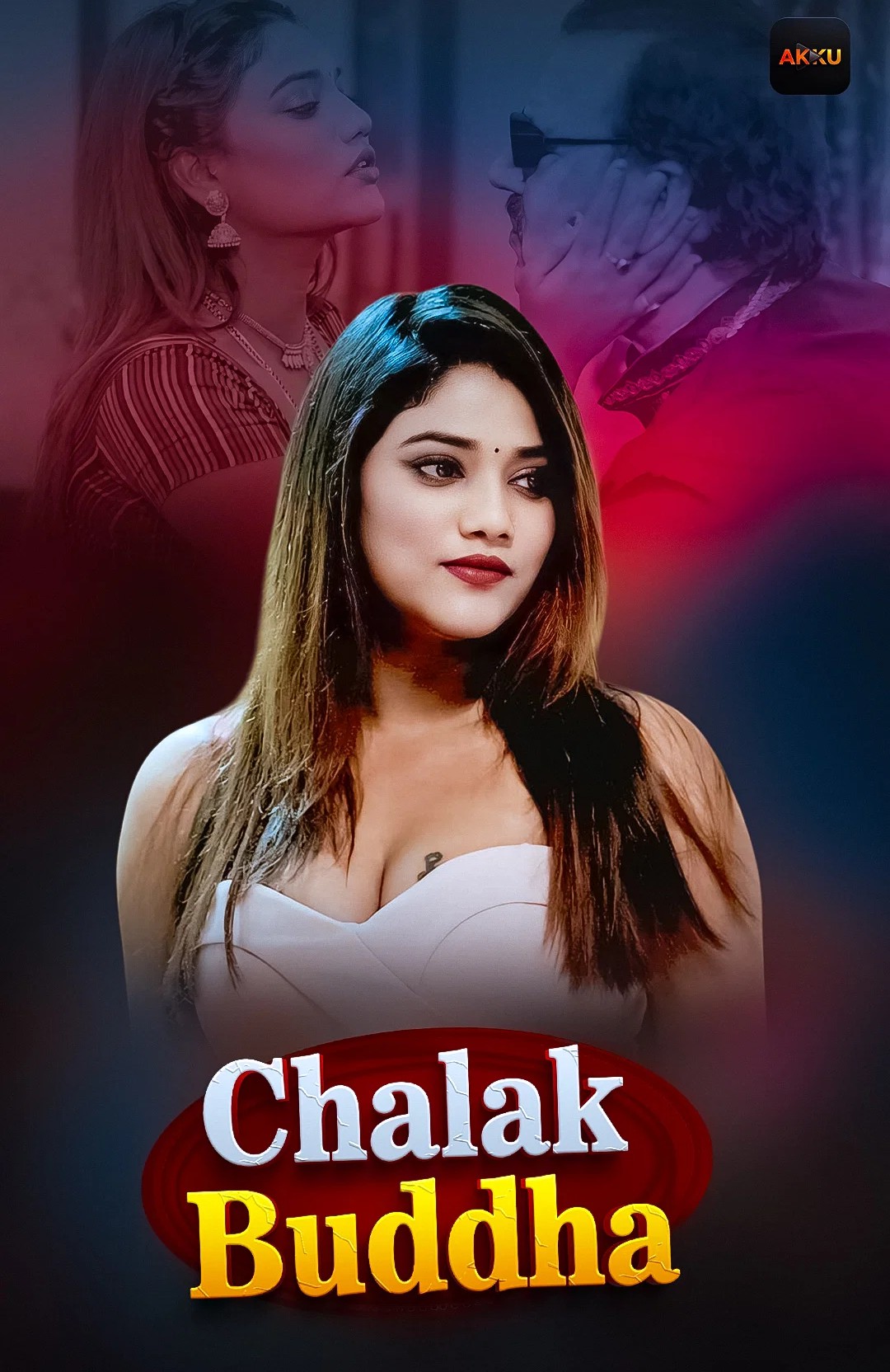 [18+] Chalak Buddha (2026) S01E01T04 Akkuott Hindi WEB-DL 1080p 720p Download & Watch