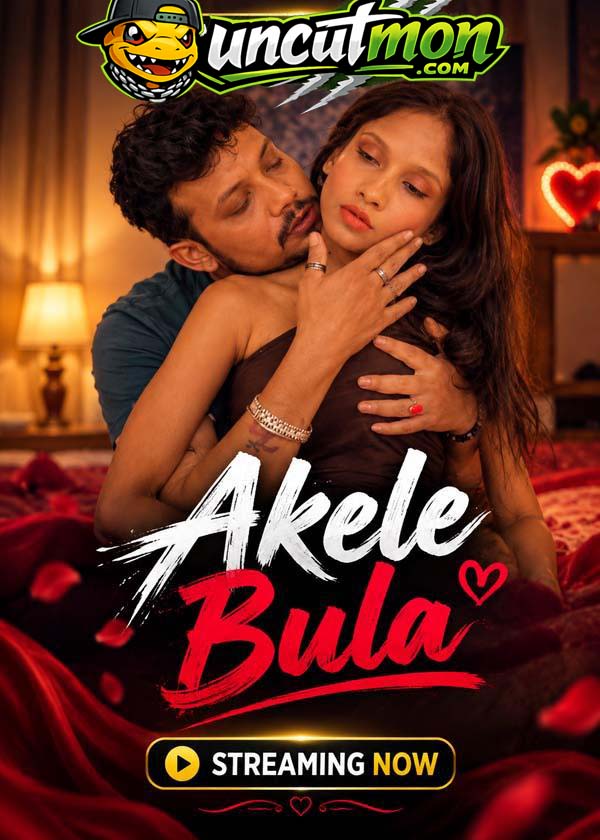 Akele Bula (2026) UnCut Hindi Short Film