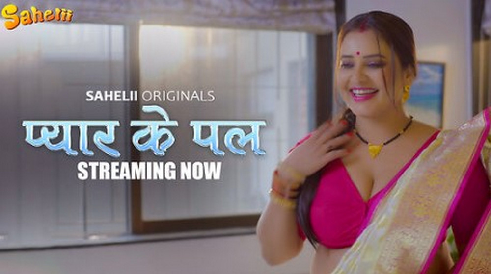 Pyaar Ka Pal (2025) S01E01 Sahelii Hindi Web Series [200MB]