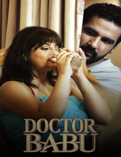 Doctor Babu 2025 FoxxPrime E01-5 Hot Series Download