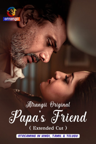 [18+] Papas Friend Extended Cut (2026) S01 Hindi Atrangii WEB-DL