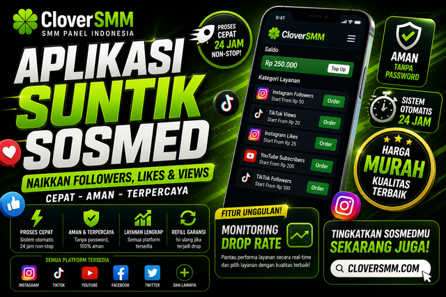 aplikasi suntik sosmed terbaik indonesia cloversmm followers likes views murah cepat
