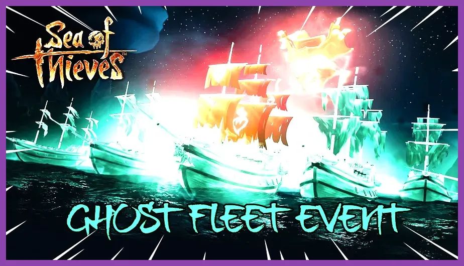 Fighting a Ghost Fleet world event in Sea of Thieves