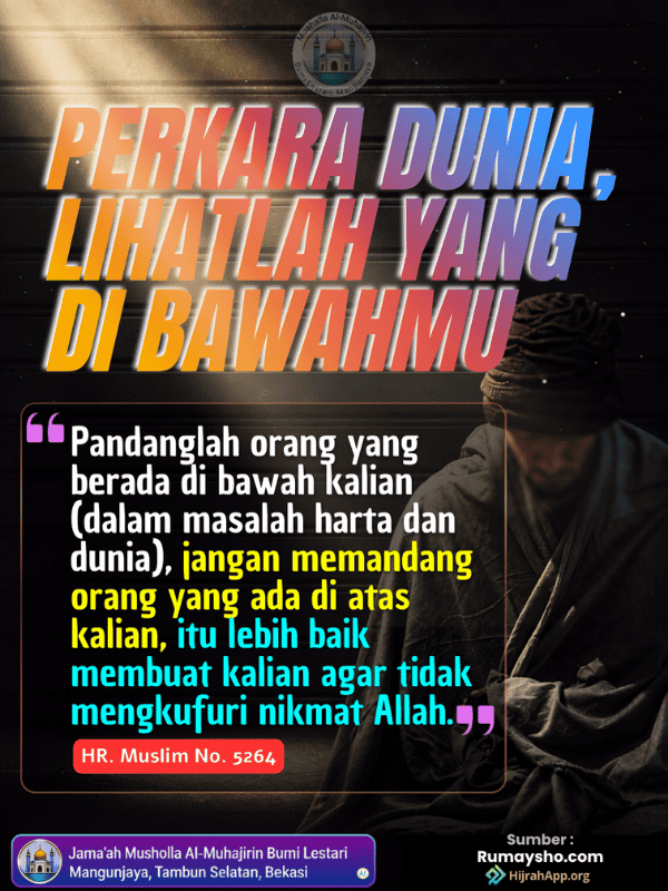 Perkara Dunia Lihatlah yang Di Bawahmu