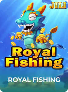 ROYAL FISHING