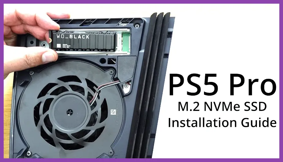 High speed M.2 NVMe SSD installation for PS5 Pro