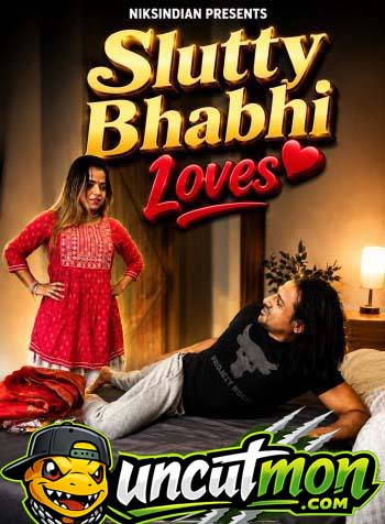 Slutty Bhabhi Loves (2026) Niks Indian Short Film