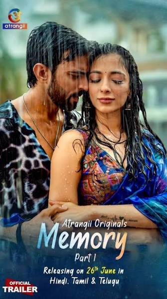 [18+] Memory Part 1 (2026) S01 Hindi Atrangii WEB-DL 1080p – 720p – 480p Download & Watch