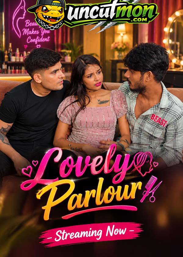 Lovely Parlour 2026 UnCut Hindi Short Film