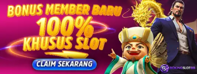 Bonus Member Baru Slot 100%