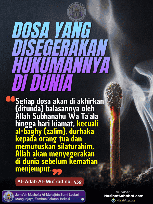 Dosa yang Disegerakan Hukumannya di Dunia Dosa yang Disegerakan Hukumannya di Dunia