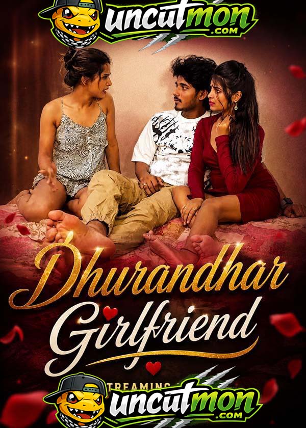 Dhurandhar Girlfriend 2026 Uncut Hindi Short Film